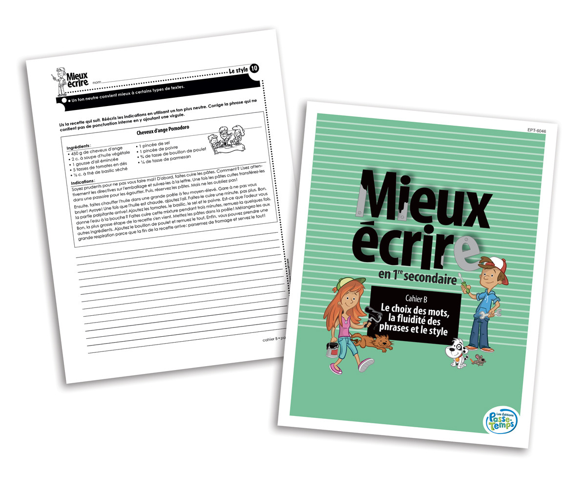 Mieux écrire 1re Secondaire (cahier B) - Secondaire - Éditions Passe-Temps