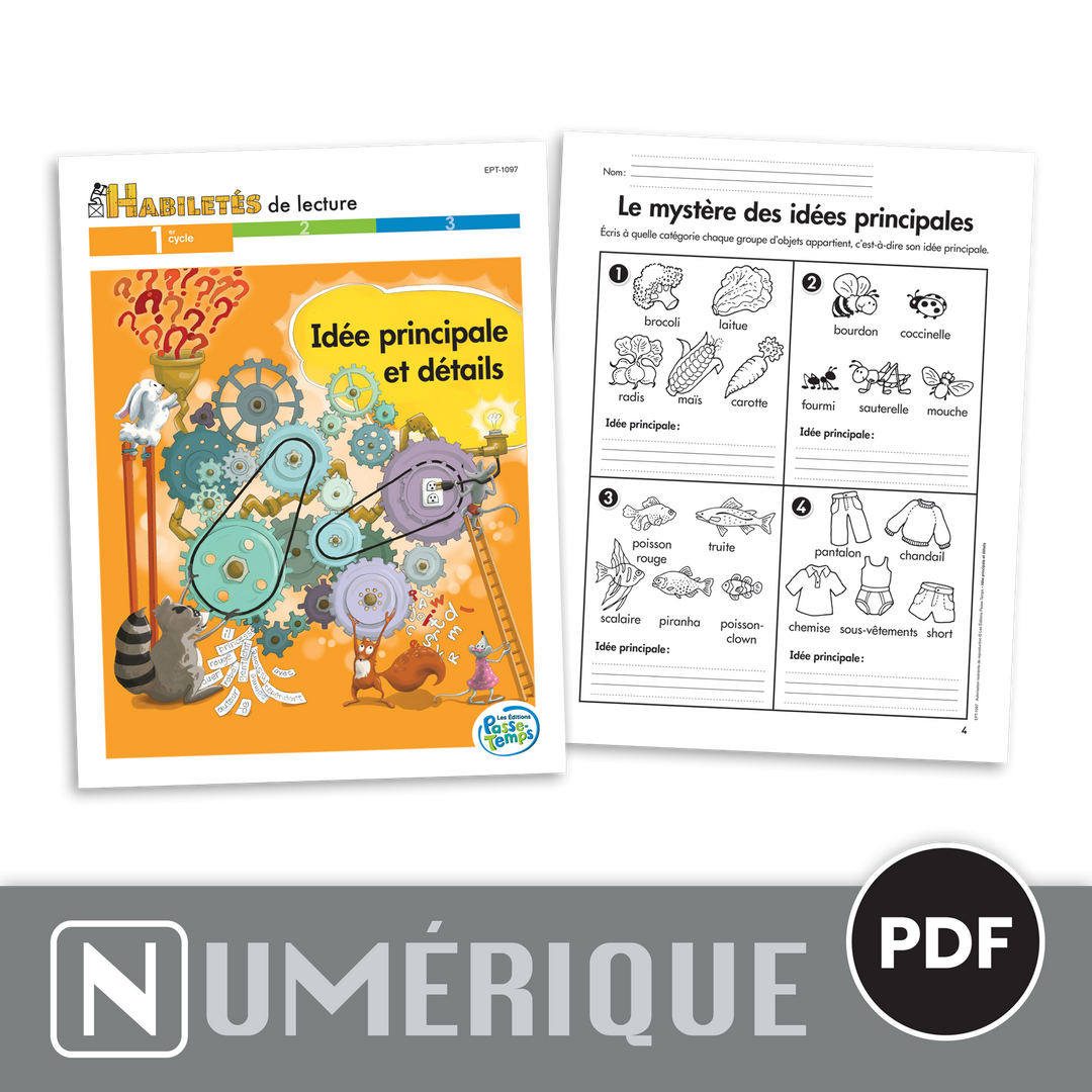 Habiletés de lecture - 1er cycle - Idée principale et détails - Version numérique