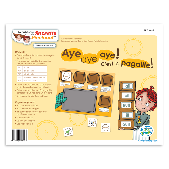 Aye, aye, aye! C'est la pagaille! «ail», «eil», «euil», «ill» et «ouil»