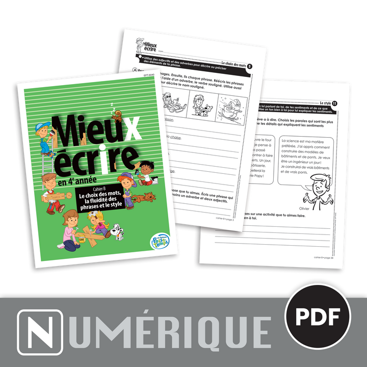 Mieux écrire - 4e année - Cahier B - Version numérique