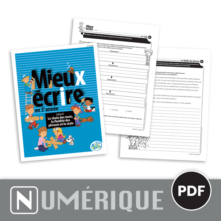Mieux écrire - 5e année - Cahier B - Version numérique