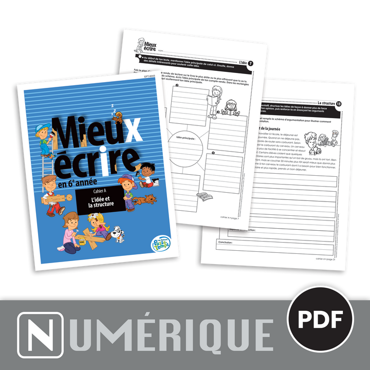 Mieux écrire - 6e année - Cahier A - Version numérique