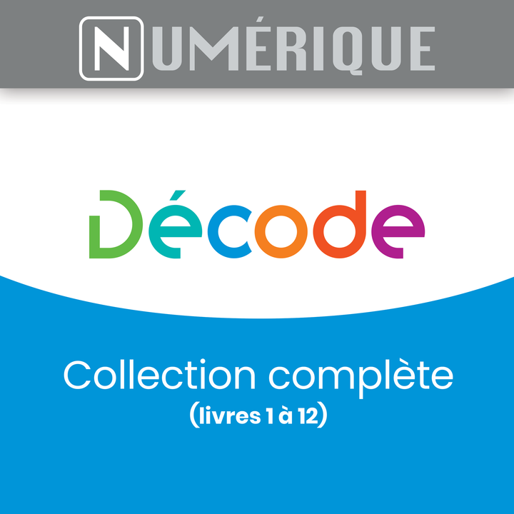 Décode Numérique - Séries 1 et 2 - Collection complète (licence-école)