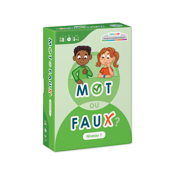 Décode : Mot ou faux? - Niveau 1