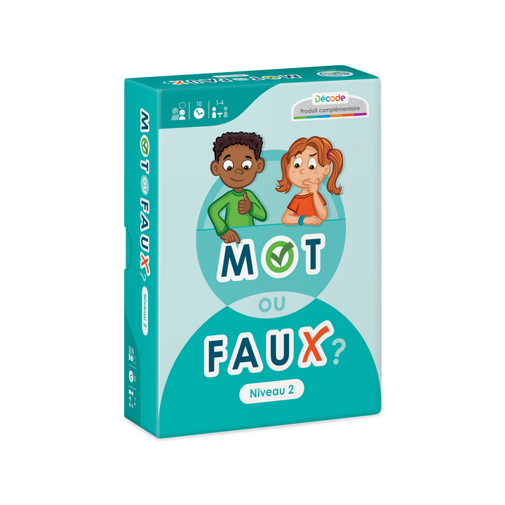 Décode : Mot ou faux? - Niveau 2