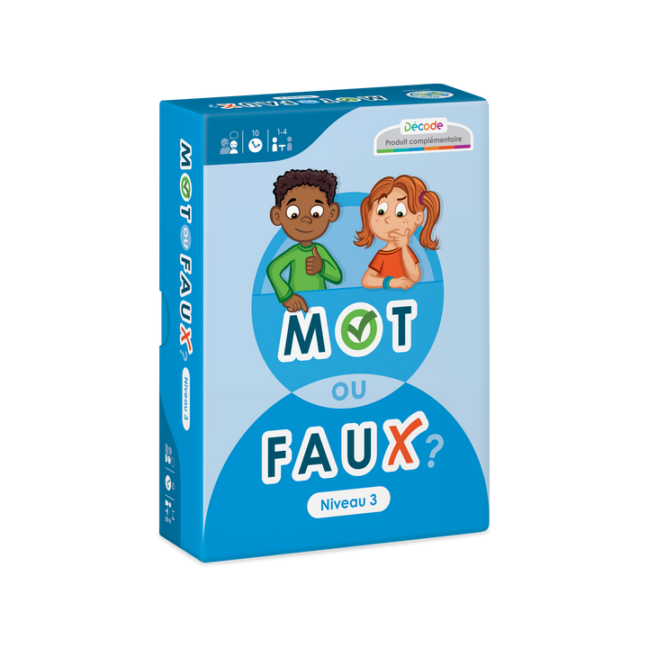 Décode : Mot ou faux? - Niveau 3