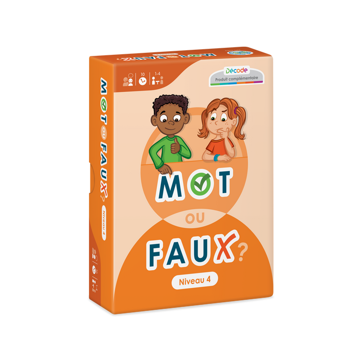 Décode : Mot ou faux? - Niveau 4
